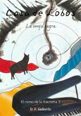 Casa de Lobos (El curso de la filacteria, #2) (eBook, ePUB)