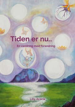 Tiden er nu.. (eBook, ePUB)