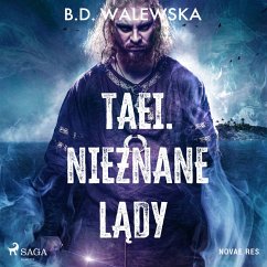 Taei. Nieznane lądy (MP3-Download) - Walewska, B.D.