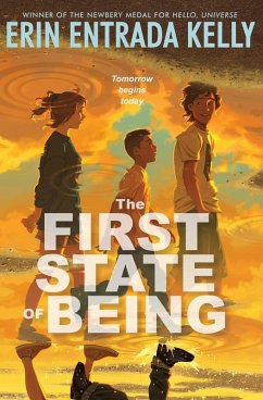 The First State of Being (eBook, ePUB) - Kelly, Erin Entrada