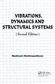 Vibrations, Dynamics and Structural Systems 2nd edition (eBook, ePUB)