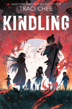 Kindling (eBook, ePUB) - Chee, Traci