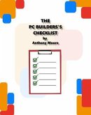 The PC Builder's Checklist (eBook, ePUB)