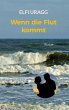 Wenn die Flut kommt (eBook, ePUB) - Bild 1