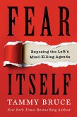 Fear Itself (eBook, ePUB) Fear Itself (eBook, ePUB)