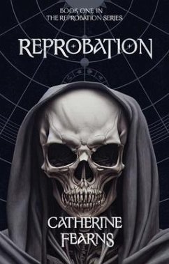 Reprobation (eBook, ePUB) - Fearns, Catherine