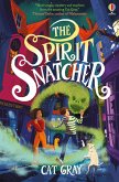 The Spirit Snatcher (eBook, ePUB)