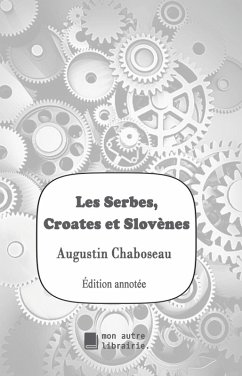 Cover Les Serbes, Croates et Slovènes (eBook, ePUB)