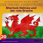 Sherlock Holmes und der rote Drache (Die neuen Abenteuer, Folge 20) (MP3-Download)