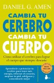 Cambia tu cerebro cambia tu cuerpo (eBook, ePUB) Cambia tu cerebro cambia tu cuerpo (eBook, ePUB)