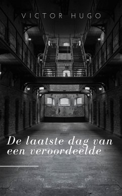 De laatste dag van een veroordeelde (eBook, ePUB)