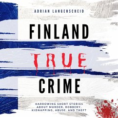 Finland True Crime (MP3-Download) - Langenscheid, Adrian; Bielec, Lisa; Maysenhölder, Fabian; Schlosser, Heike