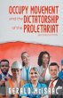 Occupy Movement and the Dictatorship of... - Bild 1
