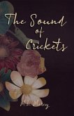 The Sound of Crickets (eBook, ePUB)