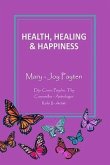 Health Healing & Happiness (eBook, ePUB)