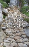 High Sierra Quarry (eBook, ePUB)