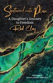 Shattered Into Place (eBook, ePUB)