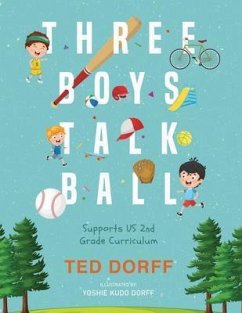 Cover Three Boys Talk Ball (eBook, ePUB)