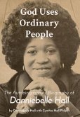 God Uses Ordinary People (eBook, ePUB)