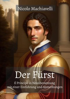 Der Fürst (eBook, ePUB) - Machiavelli, Nicolo
