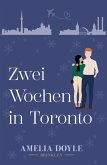 Zwei Wochen in Toronto (eBook, ePUB)