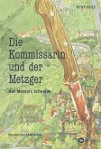 Die Kommissarin und der Metzger - Auf Messers Schneide (eBook, ePUB)