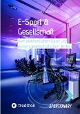 E-Sport & Gesellschaft (eBook, ePUB)