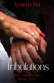 Tribulations - Live and Learn, Book Five (eBook, ePUB)