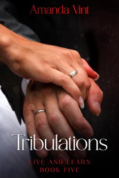 Tribulations - Live and Learn, Book Five (eBook, ePUB) - Vint, Amanda