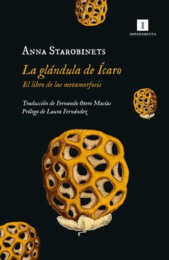 La glándula de Ícaro (eBook, ePUB) - Starobinets, Anna