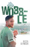 Wobble (Outback Boys, #1) (eBook, ePUB)