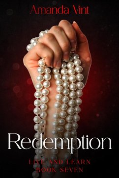 Redemption - Live and Learn, Book Seven (eBook, ePUB) - Vint, Amanda