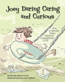 Joey Daring Caring and Curious (eBook, PDF)