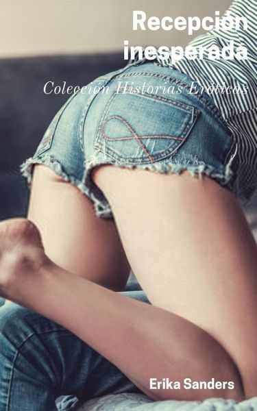 Recepción Inesperada Las Aventuras de Susan (Colección Historias Eróticas, #4) (eBook, ePUB)