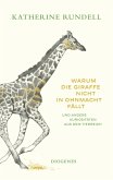 Warum die Giraffe nicht in Ohnmacht fällt (eBook, ePUB)