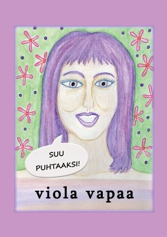 Suu puhtaaksi! (eBook, ePUB)