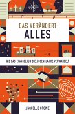 Das verändert alles (eBook, ePUB)