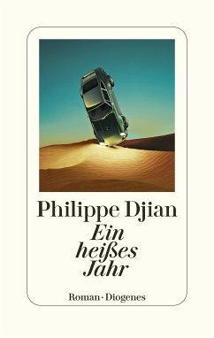 Ein heißes Jahr (eBook, ePUB) - Djian, Philippe