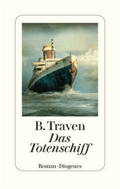 Das Totenschiff (eBook, ePUB) - Traven, B.