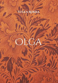 Olga (eBook, ePUB) - Rokka, Tuula