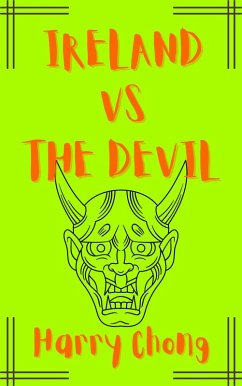 Ireland vs the Devil (eBook, ePUB) - Chong, Harry