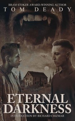 Eternal Darkness (eBook, ePUB) - Deady, Tom