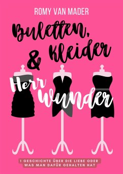 Buletten, Kleider und Herr Wunder (eBook, ePUB) - van Mader, Romy