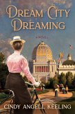 Dream City Dreaming (eBook, ePUB)