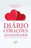 DIÁRIO DOS CORAÇÕES APAIXONADOS (eBook, ePUB)