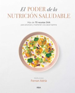 El poder de la nutrición saludable (eBook, ePUB) - Sha Wellness Clinic