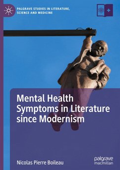 Mental Health Symptoms in Literature since Modernism - Boileau, Nicolas Pierre