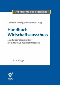 Handbuch Wirtschaftsausschuss - Laßmann, Nikolai;Mengay, Adrian;Rupp, Rudi