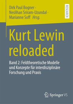 Kurt Lewin reloaded