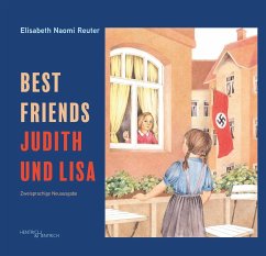 Judith und Lisa - Best Friends - Reuter, Elisabeth Naomi